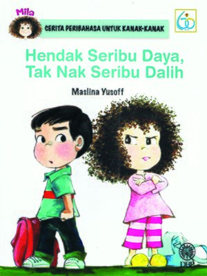 cover image of Hendak Seribu Daya, Tak Nak Seribu Dalih